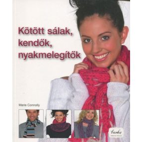 Kötött kendők, sálak, nyakmelegítők