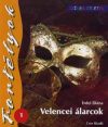 Velencei álarcok Velencei álarcok