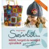 Szívből kötött, horgolt és nemezelt ajándékok Szívből kötött, horgolt és nemezelt ajándékok